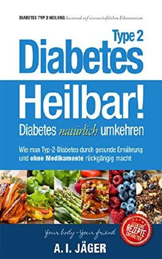 Diabetes Typ 2 Heilbar Diabetes natürlich umkehren Wie man