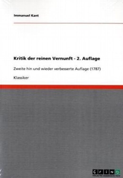 Kritik Der Reinen Vernunft Von Immanuel Kant Bei LovelyBooks Literatur