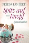 Spitz auf Knopf Cover des Buches Spitz auf Knopf (ISBN: 9781503954229)