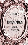 Dämonenkuss: Dunkles Versprechen Cover des Buches Dämonenkuss: Dunkles Versprechen (ISBN: 9781535465021)