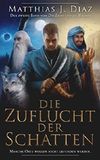 Die Zuflucht der Schatten Cover des Buches Die Zuflucht der Schatten (ISBN: 9781980224365)