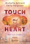Touch My Heart Cover des Buches Touch My Heart (ISBN: 9782496702996)