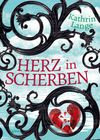 Herz in Scherben (2) Cover des Buches Herz in Scherben (2) (ISBN: 9783401507897)