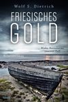 Friesisches Gold Cover des Buches Friesisches Gold (ISBN: 9783404174904)
