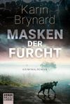 Masken der Furcht Cover des Buches Masken der Furcht (ISBN: 9783404175703)