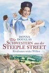 Die Schwestern aus der Steeple Street Cover des Buches Die Schwestern aus der Steeple Street (ISBN: 9783404179701)