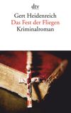 Das Fest der Fliegen Cover des Buches Das Fest der Fliegen (ISBN: 9783423140553)