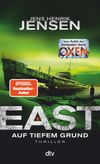 EAST. Auf tiefem Grund Cover des Buches EAST. Auf tiefem Grund (ISBN: 9783423218689)