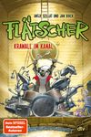 Flätscher - Krawall im Kanal Cover des Buches Flätscher - Krawall im Kanal (ISBN: 9783423761765)