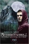 Mitternachtszirkus 2: Die dunklen Geheimnisse der Vampire Cover des Buches Mitternachtszirkus 2: Die dunklen Geheimnisse der Vampire (ISBN: 9783426283356)