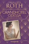 Grandhotel Odessa. Der Garten des Fauns Cover des Buches Grandhotel Odessa. Der Garten des Fauns (ISBN: 9783426308035)