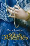 Die Stunde des Venezianers Cover des Buches Die Stunde des Venezianers (ISBN: 9783426406977)