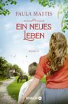 Ein neues Leben Cover des Buches Ein neues Leben (ISBN: 9783426528662)