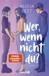 Wer, wenn nicht du Cover des Buches Wer, wenn nicht du (ISBN: 9783426529713)