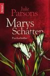 Marys Schatten Cover des Buches Marys Schatten (ISBN: 9783426639528)