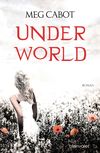 Underworld Cover des Buches Underworld (ISBN: 9783442269877)
