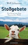 Stoßgebete Cover des Buches Stoßgebete (ISBN: 9783442475704)