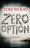 Zero Option Cover des Buches Zero Option (ISBN: 9783442476046)