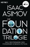 Die Foundation-Trilogie Cover des Buches Die Foundation-Trilogie (ISBN: 9783453318670)