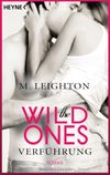 The Wild Ones Cover des Buches The Wild Ones (ISBN: 9783453418806)