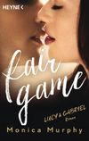 Fair Game - Lucy & Gabriel Cover des Buches Fair Game - Lucy & Gabriel (ISBN: 9783453421530)