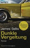 Dunkle Vergeltung Cover des Buches Dunkle Vergeltung (ISBN: 9783453434110)