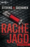 Rachejagd - Verraten Cover des Buches Rachejagd - Verraten (ISBN: 9783453441408)