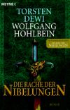 Die Rache der Nibelungen Cover des Buches Die Rache der Nibelungen (ISBN: 9783453532687)