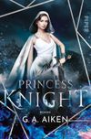 Princess Knight Cover des Buches Princess Knight (ISBN: 9783492282383)