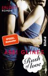 Rush of Love – Erlöst Cover des Buches Rush of Love – Erlöst (ISBN: 9783492304375)