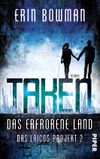 Taken - Das erfrorene Land Cover des Buches Taken - Das erfrorene Land (ISBN: 9783492702676)
