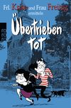 Übertrieben tot Cover des Buches Übertrieben tot (ISBN: 9783499268694)