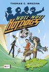 Hot Dogs - Die Nr. 1 Agenten-Jungs, Band 11 Cover des Buches Hot Dogs - Die Nr. 1 Agenten-Jungs, Band 11 (ISBN: 9783505130120)