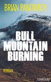 Bull Mountain Burning Cover des Buches Bull Mountain Burning (ISBN: 9783518468784)