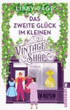 Das zweite Glück im kleinen Vintage Shop Cover des Buches Das zweite Glück im kleinen Vintage Shop (ISBN: 9783548068190)