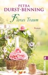 Floras Traum (Das Blumenorakel) (Die Samenhändlerin-Saga 2) Cover des Buches Floras Traum (Das Blumenorakel) (Die Samenhändlerin-Saga 2) (ISBN: 9783548290379)