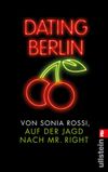 Dating Berlin Cover des Buches Dating Berlin (ISBN: 9783548373157)