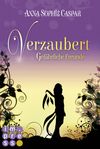 Verzaubert 2: Gefährliche Freunde Cover des Buches Verzaubert 2: Gefährliche Freunde (ISBN: 9783551300836)