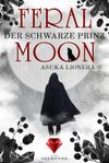 Feral Moon 2: Der schwarze Prinz Cover des Buches Feral Moon 2: Der schwarze Prinz (ISBN: 9783551301574)