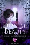 Devilish Beauty 2: Der Klang der Dunkelheit Cover des Buches Devilish Beauty 2: Der Klang der Dunkelheit (ISBN: 9783551301949)