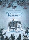 Der goldene Kompass (Comic) 2 Cover des Buches Der goldene Kompass (Comic) 2 (ISBN: 9783551764041)