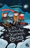 Die Rückkehr der Kurzhosengang Cover des Buches Die Rückkehr der Kurzhosengang (ISBN: 9783570312612)