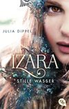 IZARA - Stille Wasser Cover des Buches IZARA - Stille Wasser (ISBN: 9783570314425)