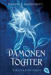 Dämonentochter - Verlockende Angst Cover des Buches Dämonentochter - Verlockende Angst (ISBN: 9783570380444)