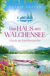 Das Haus am Walchensee: Glück ist Familiensache Cover des Buches Das Haus am Walchensee: Glück ist Familiensache (ISBN: 9783596707881)