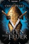 Elfen wie Feuer Cover des Buches Elfen wie Feuer (ISBN: 9783641129071)