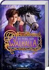 Die Nebel von Walhalla (Bd. 2) Cover des Buches Die Nebel von Walhalla (Bd. 2) (ISBN: 9783649641650)