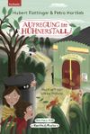 Aufregung im Hühnerstall – Ein Fall für Martha & Mischa Cover des Buches Aufregung im Hühnerstall – Ein Fall für Martha & Mischa (ISBN: 9783701183135)