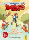 Tom Turbo – Lesestark – Vorsicht, wilde Fußballschuhe! Cover des Buches Tom Turbo – Lesestark – Vorsicht, wilde Fußballschuhe! (ISBN: 9783707424362)