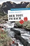 Der Tote im Bach Cover des Buches Der Tote im Bach (ISBN: 9783710402401)